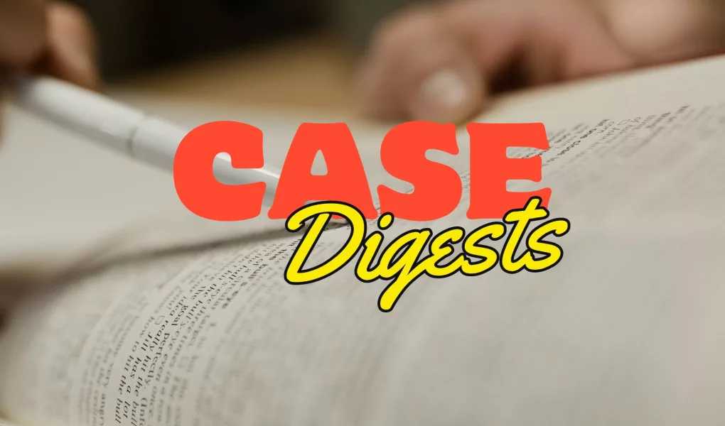 Case Digests